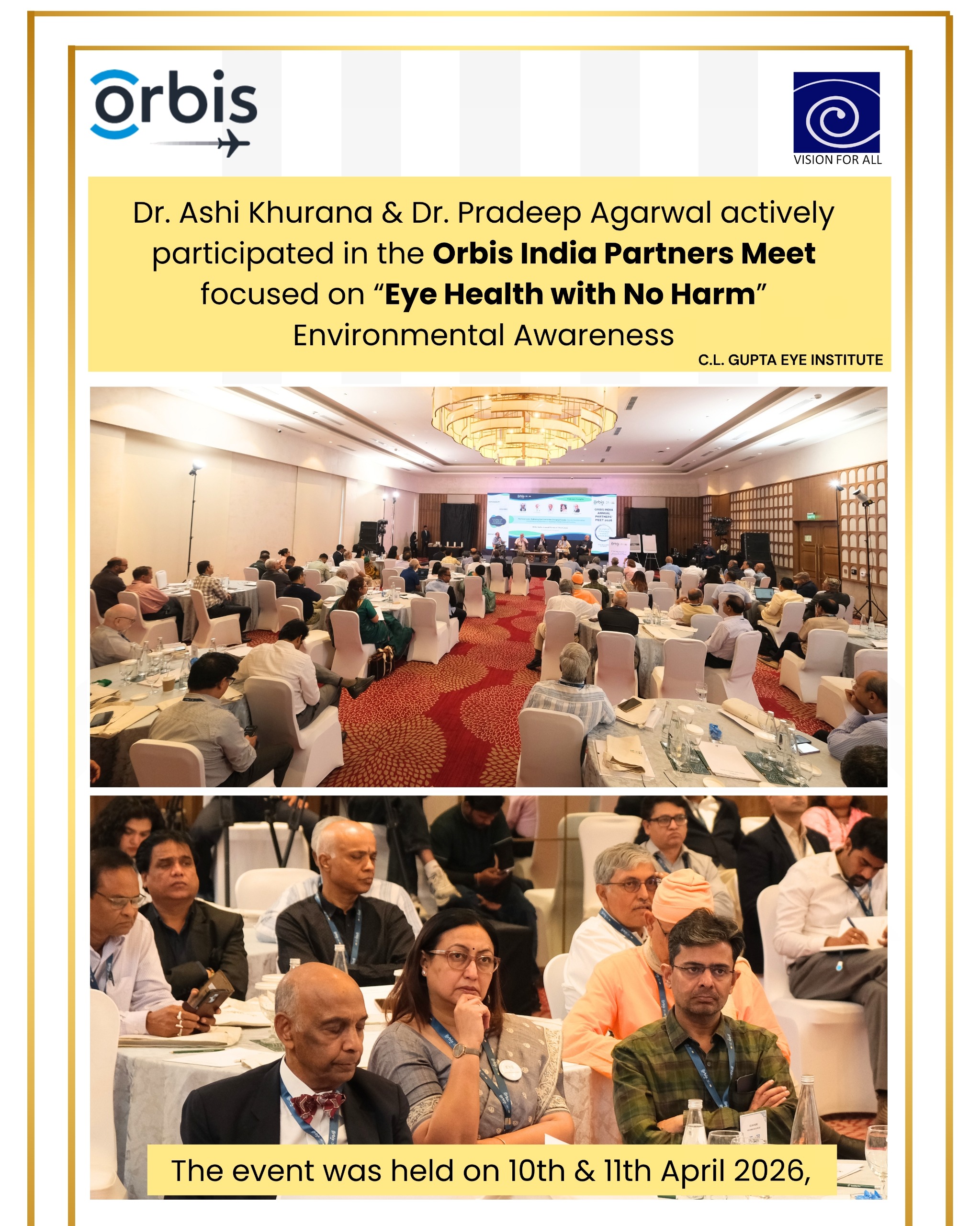 C.l. Gupta Eye Institute Attended Orbis India partners meet  “eye health with no harm “ about environmental awareness